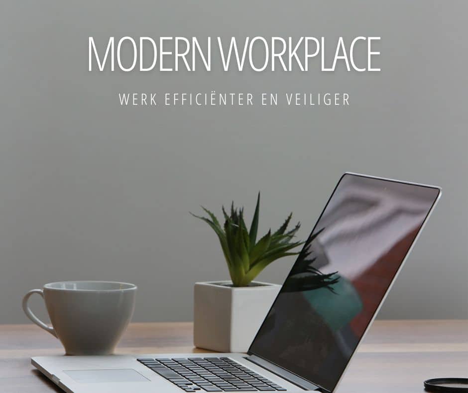 Modern workplace
